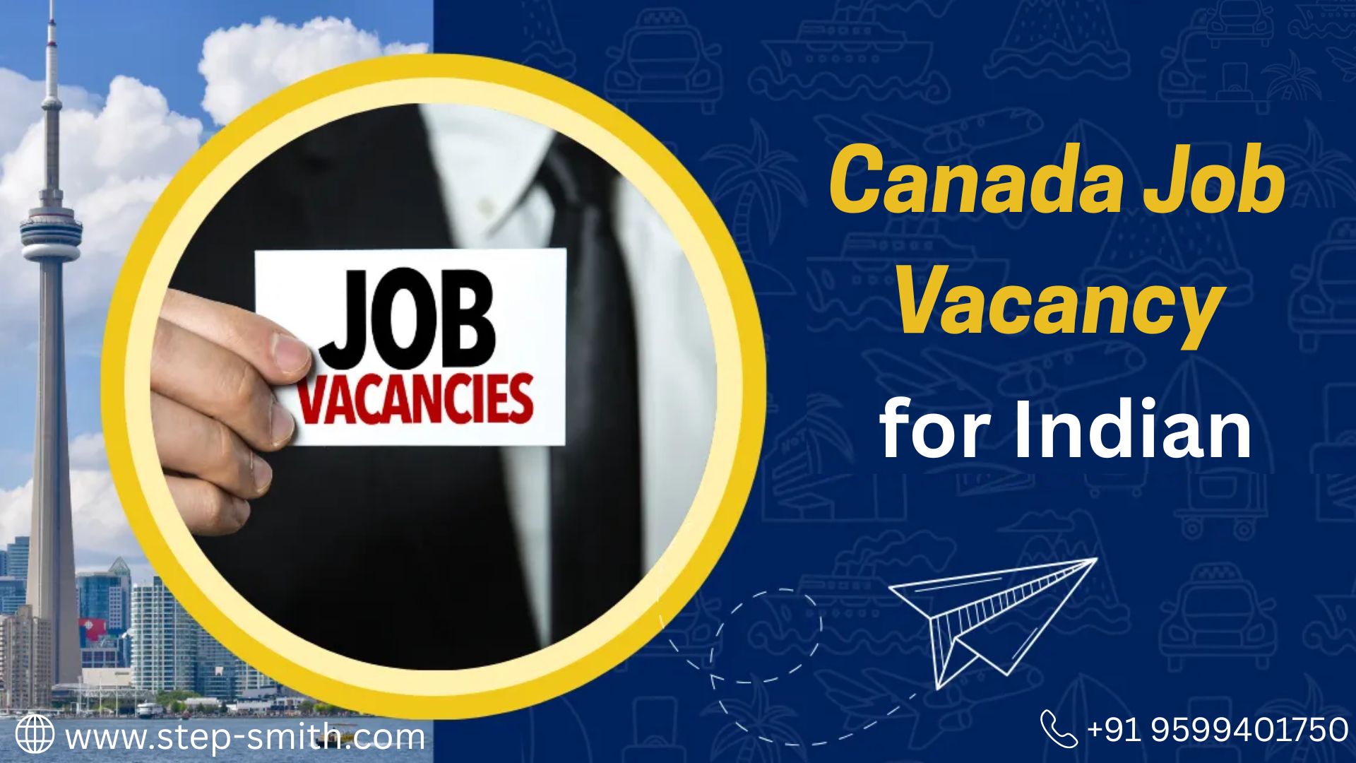 Canada Job Vacancy for Indian Professionals in 2025 – Complete Guide