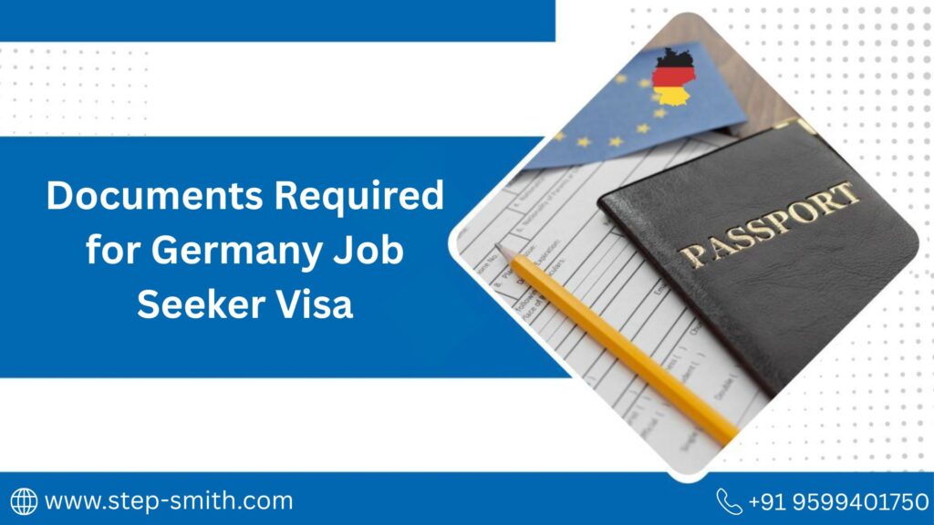 Required Documents for Job Seeker Visa